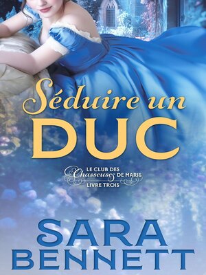 cover image of Séduire un Duc